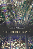 The Star of the End 1953252540 Book Cover