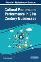 Cultural Factors and Performance in 21st Century Businesses 1799837459 Book Cover