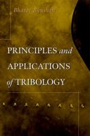 Principles and Applications of Tribology 1119944546 Book Cover