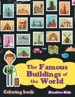 The Famous Buildings of the World Coloring Book 1683773616 Book Cover