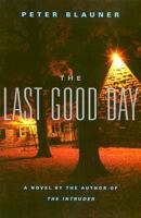 The Last Good Day 0446614270 Book Cover