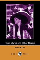 Rosa Mundi and Other Stories 1540657167 Book Cover