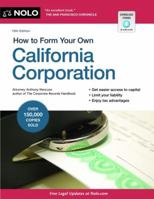 How to Form Your Own California Corporation (Book with CD)