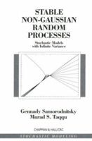 Stable Non-Gaussian Random Processes: Stochastic Models with Infinite Variance (Stochastic Modeling) 0412051710 Book Cover