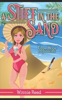 Stiff in the Sand: Cozy Mystery (Cape Hope Mysteries) B087R9NHGL Book Cover
