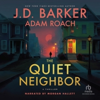 The Quiet Neighbor: A Thriller B0HC2KY7DZ Book Cover