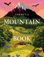There?s a Mountain in This Book 0500653399 Book Cover