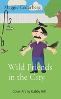 Wild Friends in the City B0CGTC7J3T Book Cover