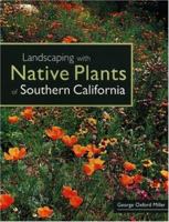 Landscaping with Native Plants of Southern California 0760329672 Book Cover