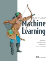 Real-World Machine Learning 1617291927 Book Cover