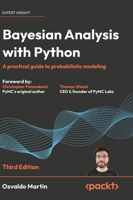 Bayesian Analysis with Python: A practical guide to probabilistic modeling 1836644833 Book Cover