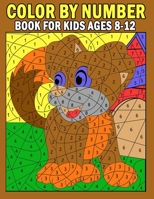 Color By Number Book for Kids Ages 4-8: 50 Amazing Color by Number Pages for Children null Book Cover