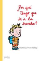 Por Que Tengo Que Estudiar? 8474328799 Book Cover