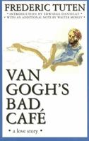 Van Gogh's Bad Café 0688151345 Book Cover