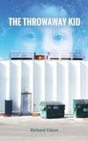 The Throwaway Kid 1723881627 Book Cover