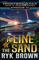 Ep.#14 - "A Line in the Sand" B0898F51KZ Book Cover