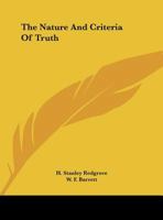The Nature And Criteria Of Truth 1425371825 Book Cover