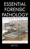 Essential Forensic Pathology: Core Studies and Exercises 0367778556 Book Cover