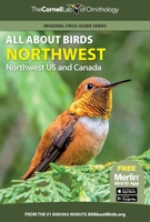 All about Birds: Northwestern USA & Western Canada 0691990034 Book Cover