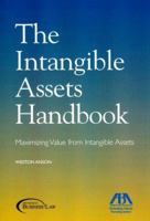 The Intangible Assets Handbook: Maximizing Value from Intangible Assets 1590317432 Book Cover