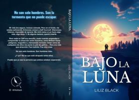 Bajo la Luna (Spanish Edition) B0FMS9DLN5 Book Cover