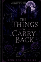 The Things We CARRY BACK B0GZFVVLCG Book Cover