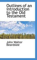 Outlines of an introduction to the Old Testament 0530881136 Book Cover