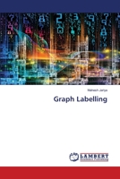 Graph Labelling 6206157083 Book Cover
