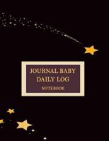 Journal baby daily log notebook: Baby's Eat, Sleep & Poop Journal, Log Book, Baby's Daily Log Book, Breastfeeding Journal, Baby Newborn Diapers, ... Book ,Meal Recorder, 120 pages 8.5" x 11" 1721047239 Book Cover
