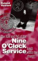 Rise And Fall of the Nine O'clock Service 0264674197 Book Cover