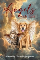 Angels with Tails 064840854X Book Cover