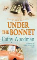 Under the Bonnet 0755309561 Book Cover