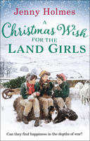 A Christmas Wish for the Land Girls 0552175811 Book Cover