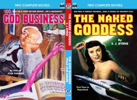 The Naked Goddess & The God Business 1612873510 Book Cover