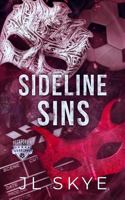 Sideline Sins: A Beckford U Age Gap Romance 1764239342 Book Cover