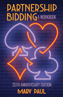 Partnership Bidding: A Workbook 096984610X Book Cover