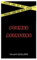Poèmes assassins 2322114022 Book Cover