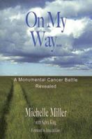 On My Way to the Cancer Monument 1587522543 Book Cover