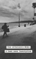 The Outsider's Mind: A Collection of Short Stories and the Quotes They Inspired 1735151912 Book Cover