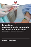 Exposition professionnelle au plomb et infertilité masculine 6202907304 Book Cover