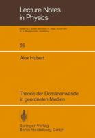 Theorie der Domanenwande in geordneten Medien (Lecture notes in physics) 3540066802 Book Cover