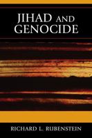 Jihad and Genocide 0742562034 Book Cover