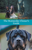 The Rottweiler Owner's Guide B0CJB1PD7L Book Cover