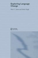 Exploring Language Change 0415317746 Book Cover