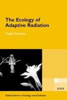 The Ecology of Adaptive Radiation (Oxford Series in Ecology and Evolution (Paper)) 0198505221 Book Cover