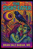 The Sight-Eater B0FHG3MGKS Book Cover