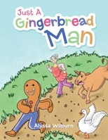 Just a Gingerbread Man 1669813835 Book Cover