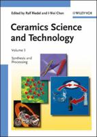 Ceramics Science and Technology, Synthesis and Processing 3527311572 Book Cover