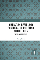 Christian Spain and Portugal in the Early Middle Ages 1032176164 Book Cover