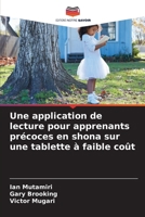 Une application de lecture pour apprenants précoces en shona sur une tablette à faible coût (French Edition) 6205246619 Book Cover